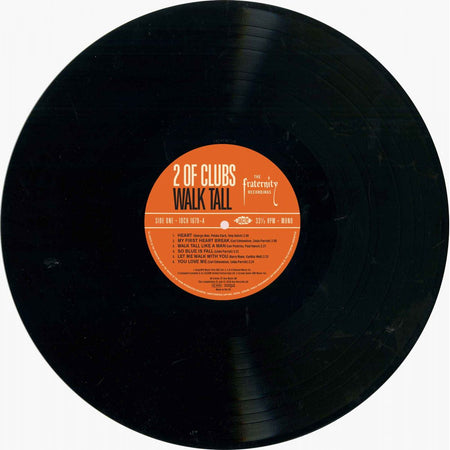 2 Of Clubs - Walk Tall: The Fraternity Recordings (Vinyl) Vinyl > 10-inch Ace Records