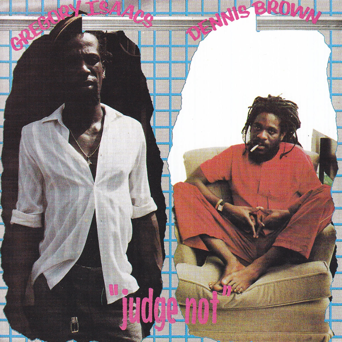 Dennis Brown / Gregory Isaacs - Judge Not (1988)