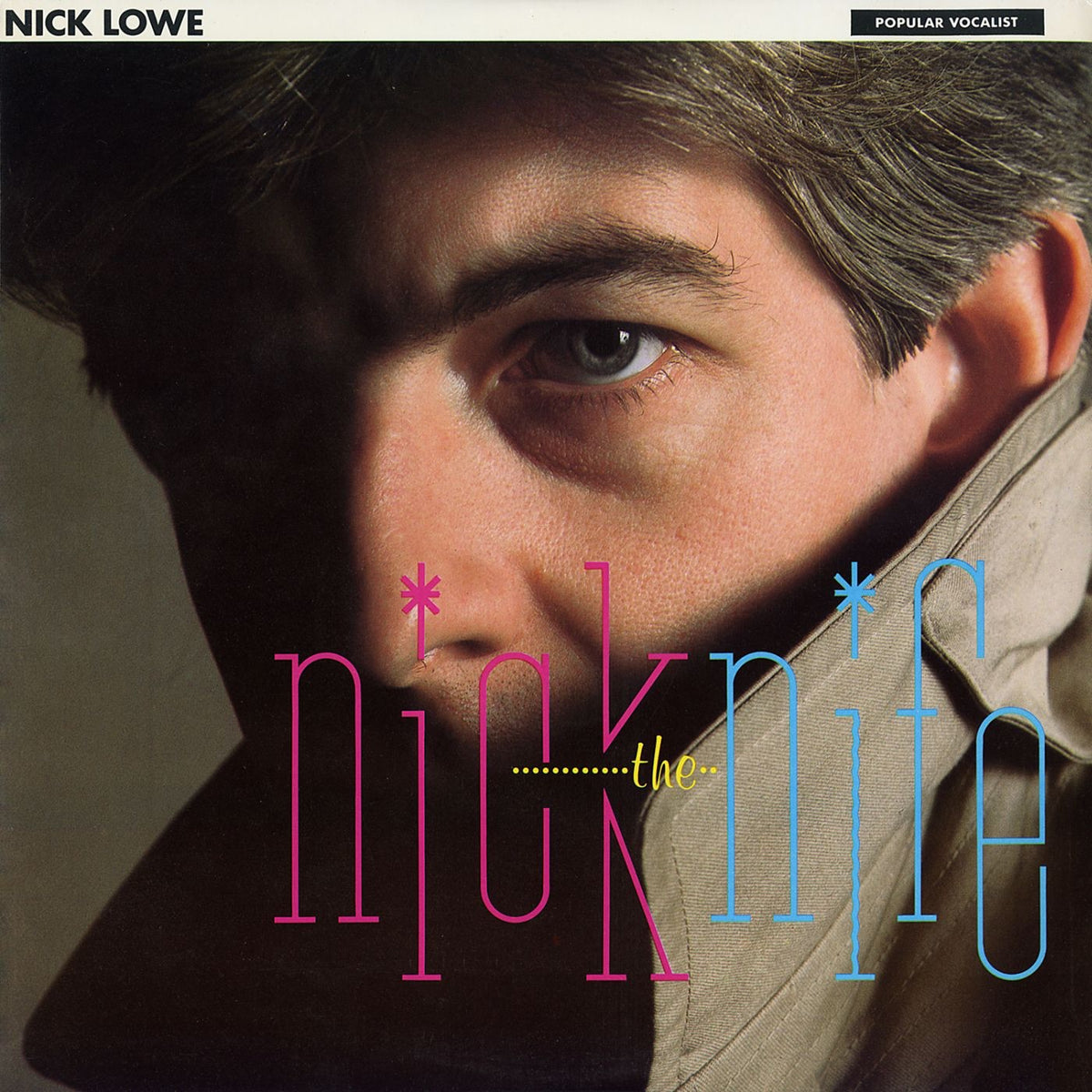 Nick Lowe - Nick the Knife (Vinyl) Vinyl > LP Yep Roc Records NEW NEW