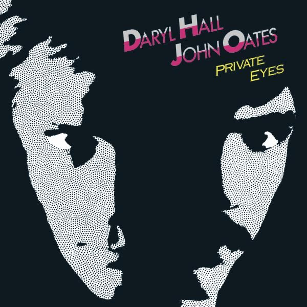 Daryl Hall & John Oates - Private Eyes (1981, New Zealand Pressing)