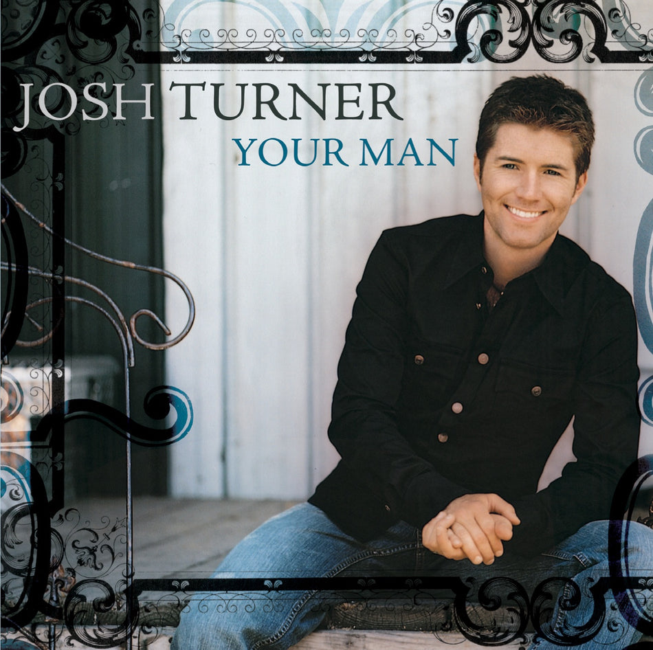 [PREORDER] Josh Turner - Your Man