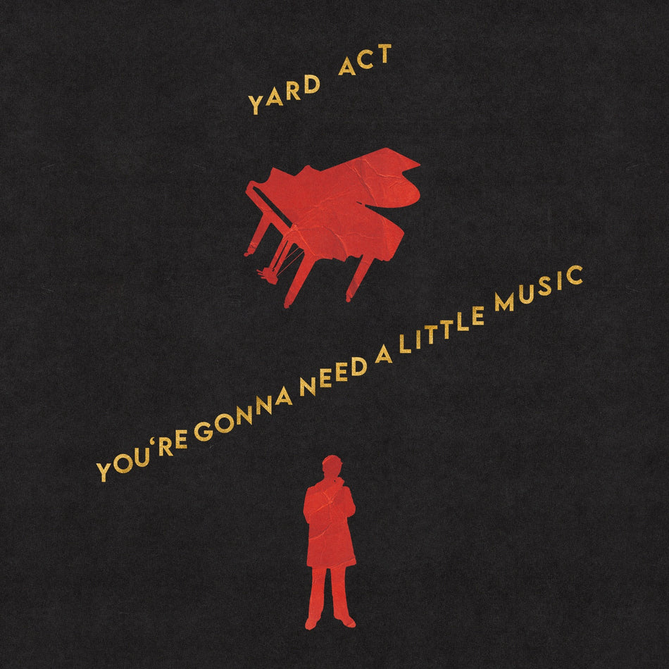 [PREORDER] Yard Act - You're Gonna Need A Little Music Preorder Republic Records 2026 / US / Indie Exclusive Red Smoke Vinyl LP / Republic Records NEW NEW
