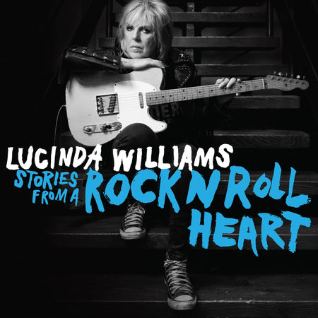 Lucinda Williams - Stories From A Rock N Roll Heart (Black Vinyl) front cover