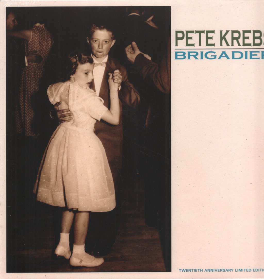 Pete Krebs - Brigadier (20th Anniversary Edition)