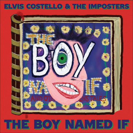 Elvis Costello & The Imposters - The Boy Named If (Black Vinyl) Vinyl > LP Capitol
