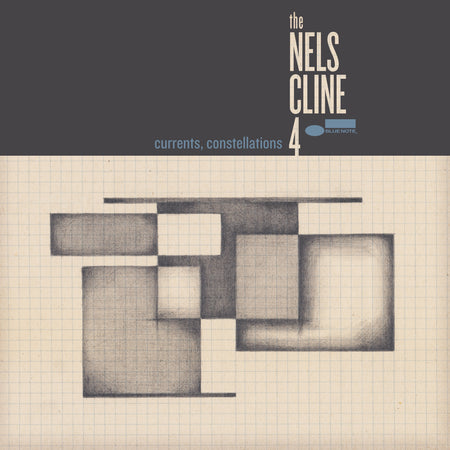 The Nels Cline 4 - Currents, Constellations (Vinyl)