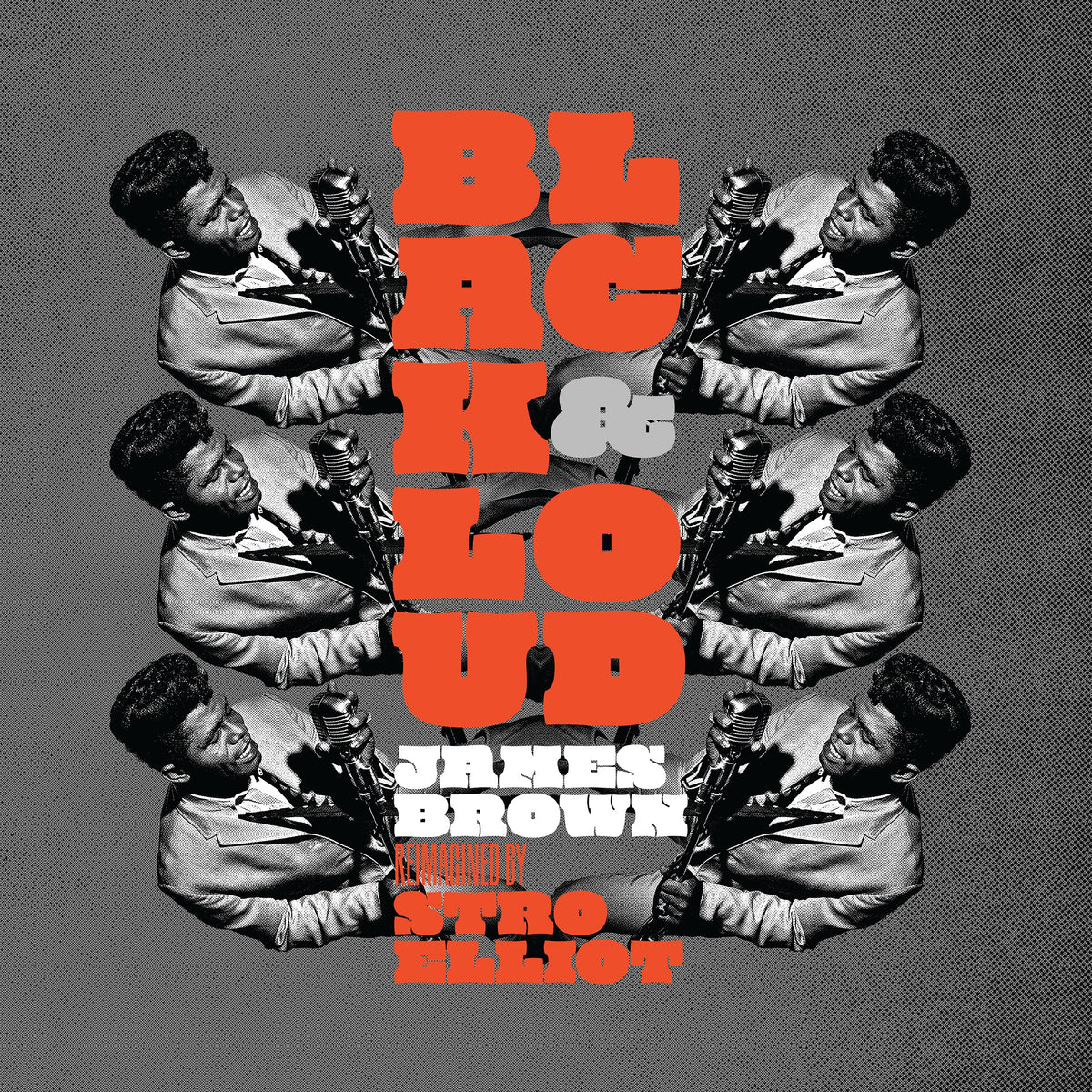 Stro Elliot - Black & Loud: James Brown Reimagined By Stro Elliot (Black Vinyl) Vinyl > LP Republic Records NEW NEW