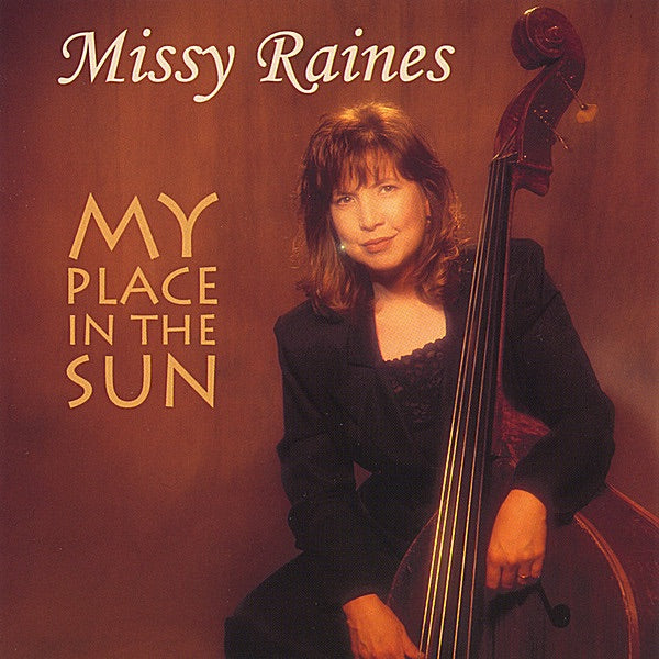 Missy Raines - My Place In The Sun (1998) CD Missy Raines VG+ VG