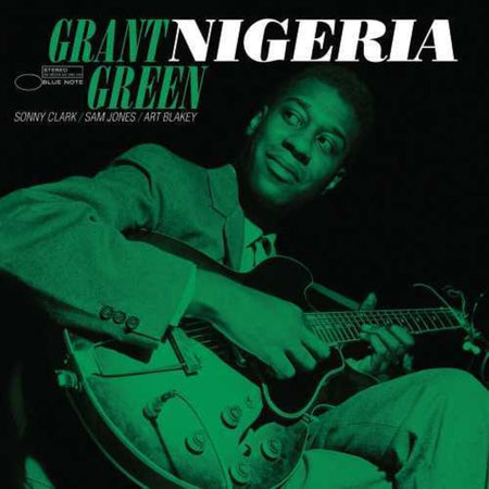 Grant Green - Nigeria (Blue Note Tone Poet Series) Vinyl > LP Blue Note Records