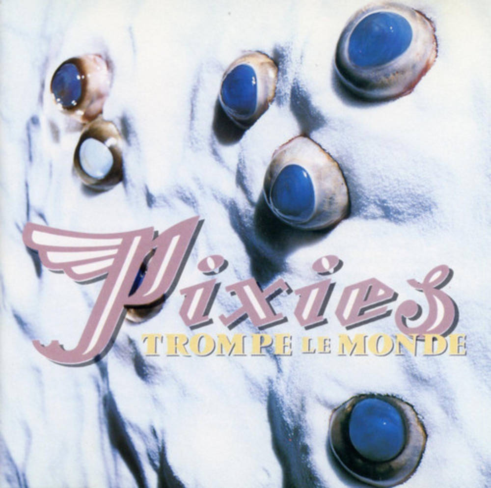 Pixies - Trompe le Monde (Marbled Green Vinyl) Vinyl > LP 4AD