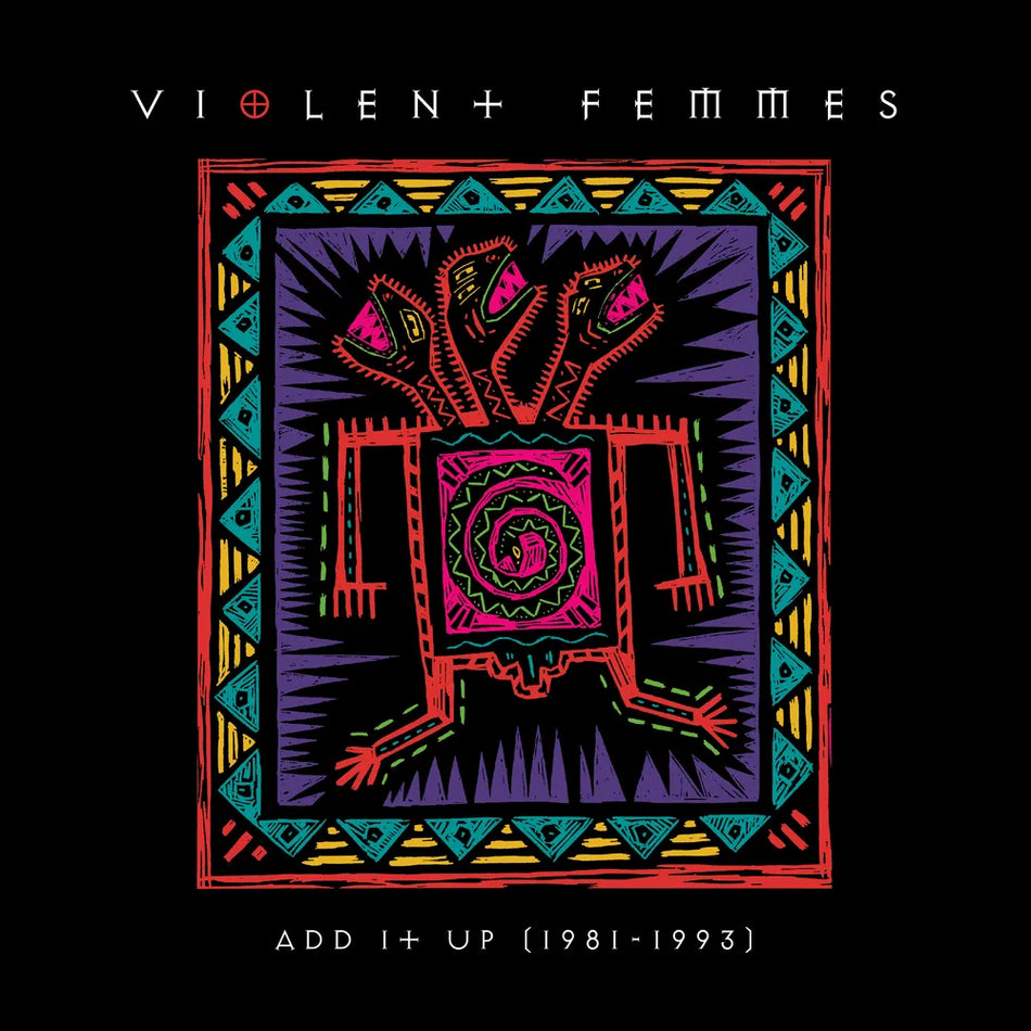 Violent Femmes - Add It Up (1981-1993) (Indie Exclusive Canary Yellow Vinyl) Vinyl > LP Craft Recordings
