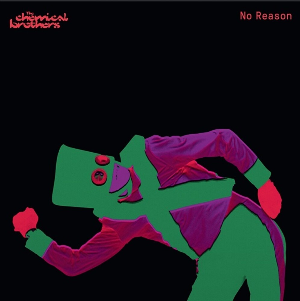 The Chemical Brothers - No Reason (Red 12-inch)