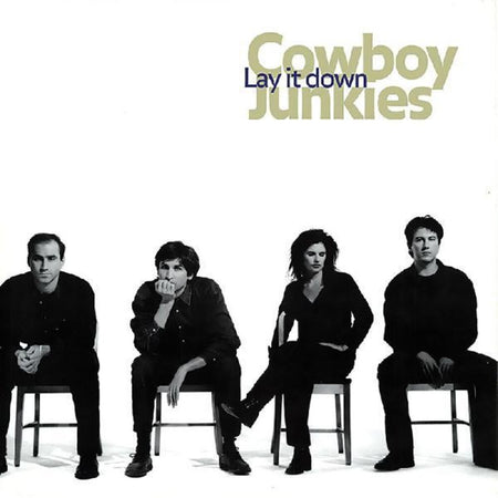 Cowboy Junkies - Lay It Down (Vinyl) Vinyl > LP Real Gone Music