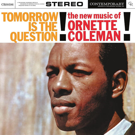 Ornette Coleman - Tomorrow Is The Question! (Contemporary Records Acoustic Sounds Series) Vinyl > LP Craft Recordings