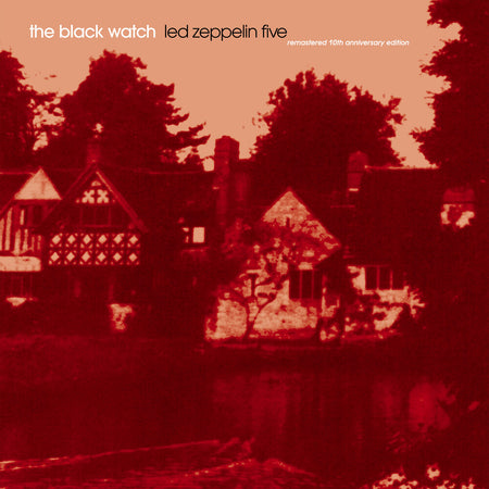 The Black Watch - Led Zeppelin Five (Maroon Vinyl)