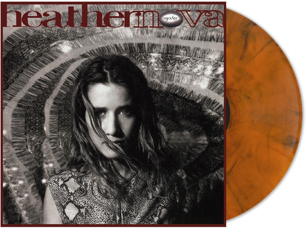 Heather Nova - Oyster (Orange Smoke Vinyl) Vinyl > LP Real Gone Music NEW NEW