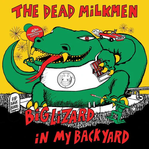 [PREORDER] Dead Milkmen - Big Lizard In My Backyard