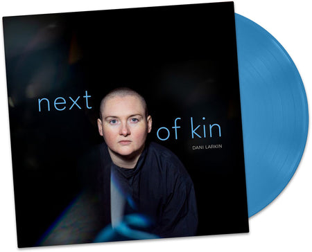 [PREORDER] Dani Larkin - Next of Kin Preorder Wipe Out Music
