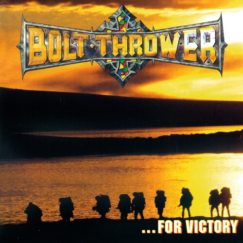 Bolt Thrower - ...for Victory Record Earache Earache NEW NEW