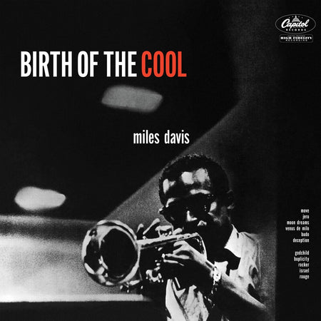 Miles Davis - Birth of the Cool (Blue Note Tone Poet Edition)