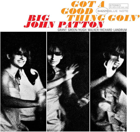 Big John Patton - Got A Good Thing Goin' (Blue Note Tone Poet Edition)