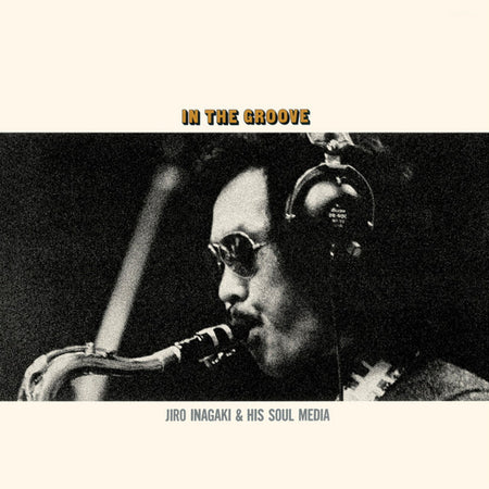 [PREORDER] Soul Media - In The Groove Preorder Nippon Columbia 2026 / LP, Reissue / Nippon Columbia NEW NEW