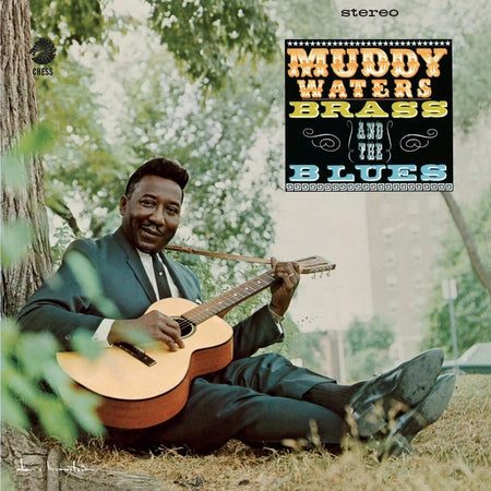 Muddy Waters - Muddy, Brass & The Blues (Chess Acoustic Sounds Series) Vinyl > LP Chess