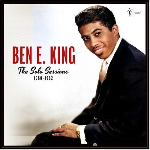 Ben E. King – Solo Sessions 1960-1962 – Release:9bd9d82f-48e2-4bc0-8119-7855eaa9b07d (cover)