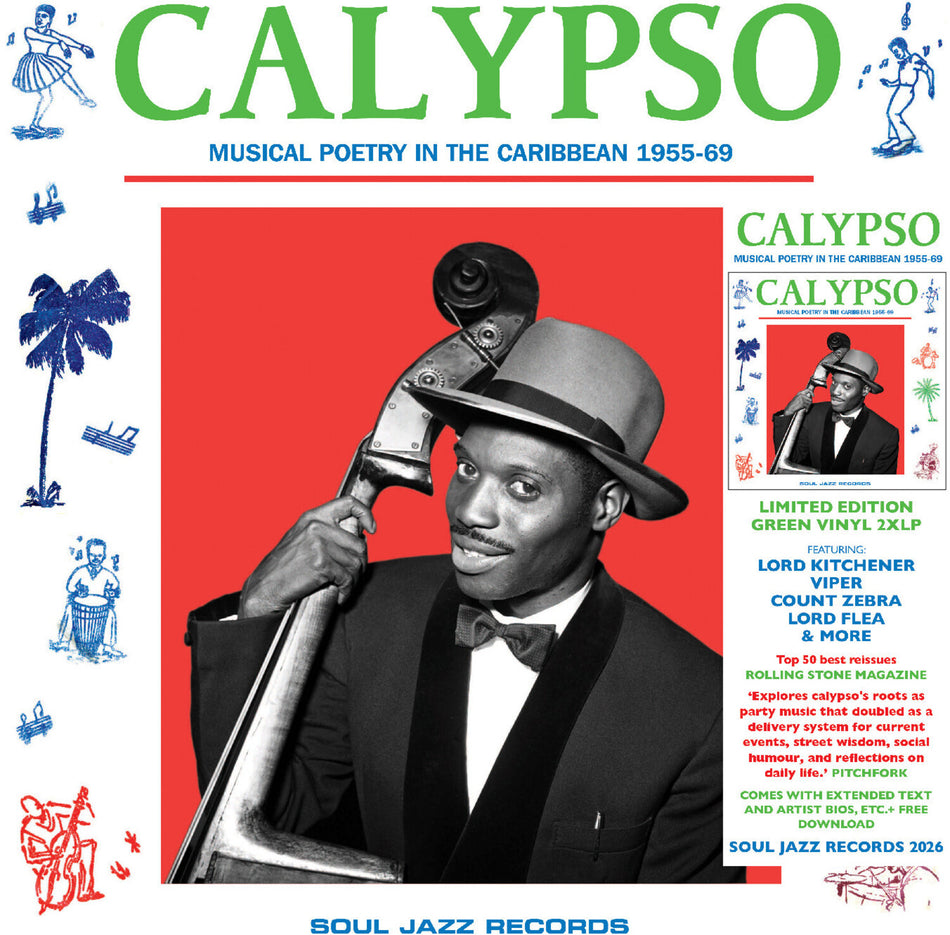 [PREORDER] Soul Jazz Records Presents - CALYPSO: Musical Poetry in the Caribbean 1955-69 Preorder Soul Jazz