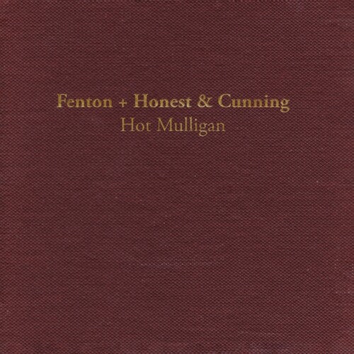 Hot Mulligan - Fenton + Honest & Cunning, Lava colored vinyl, album cover