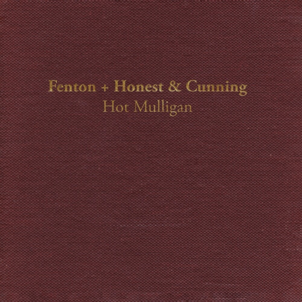 Hot Mulligan - Fenton + Honest & Cunning (Lava Vinyl) Vinyl Wax Bodega