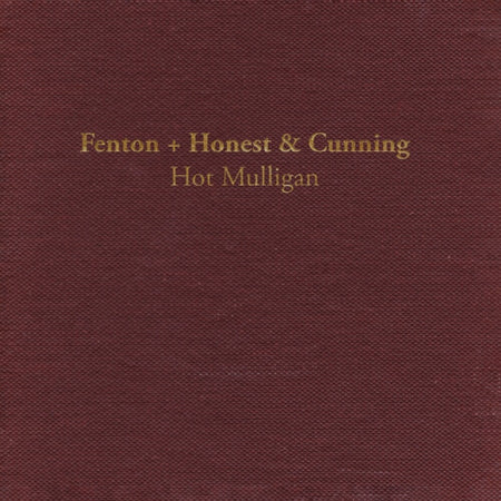 Hot Mulligan - Fenton + Honest & Cunning (Lava Vinyl) Vinyl Wax Bodega