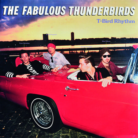 The Fabulous Thunderbirds - T-Bird Rhythm (Blue Vinyl) Vinyl > LP Last Music Company