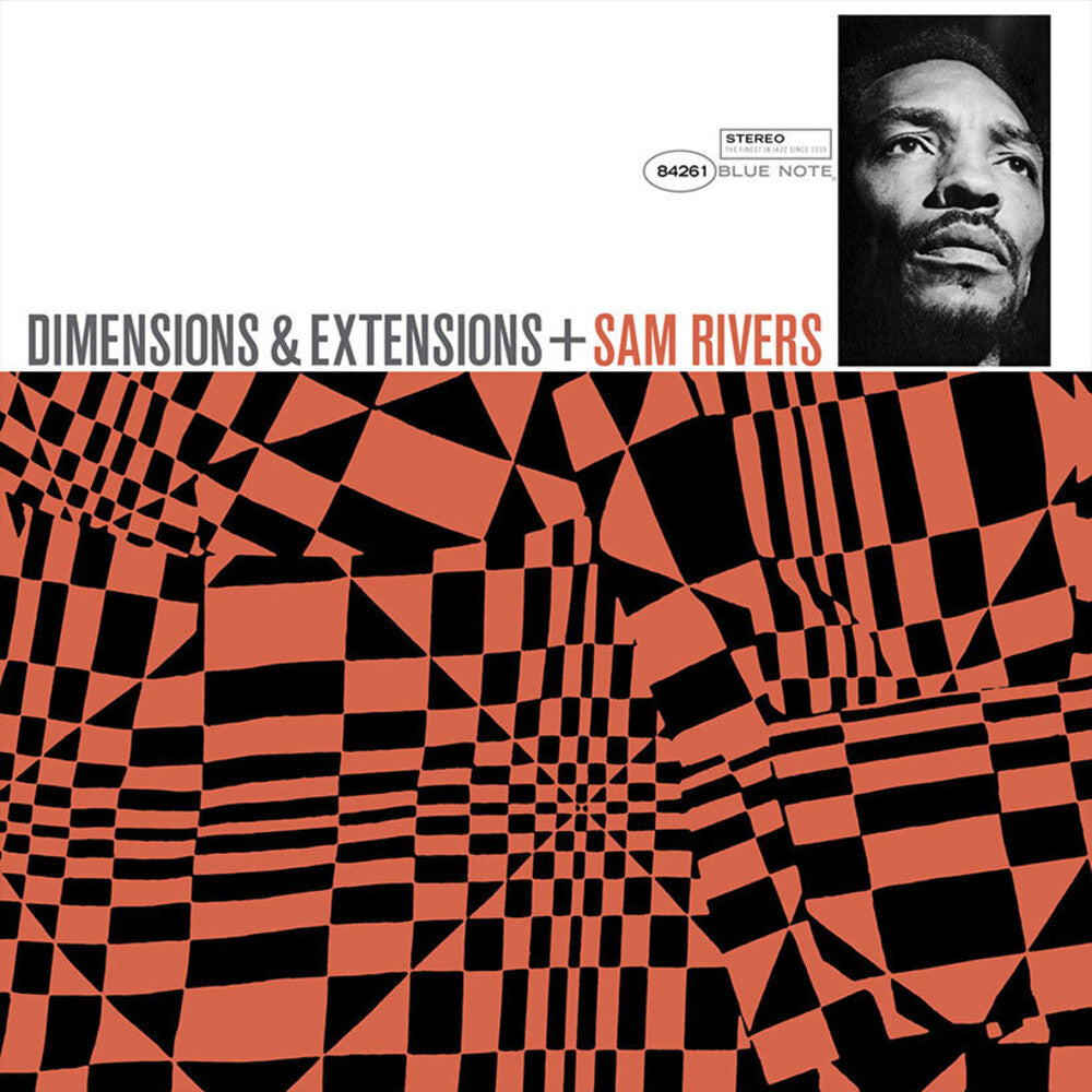 Sam Rivers - Dimensions & Extensions (Blue Note Tone Poet Series)