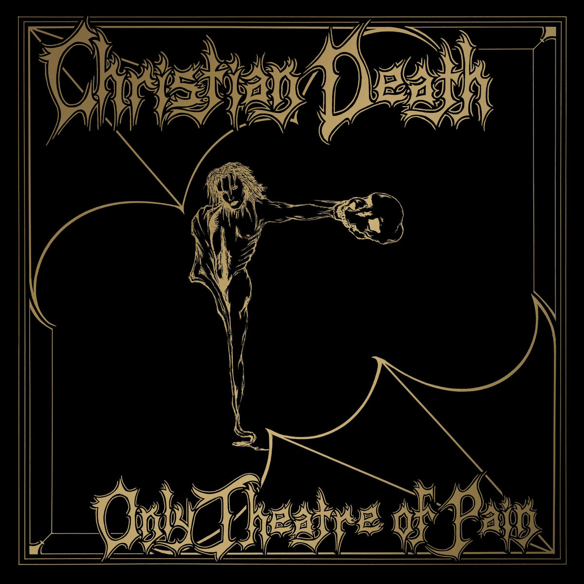Christian Death - Only Theatre Of Pain (Indie Exclusive Unholy Chasm Vinyl)