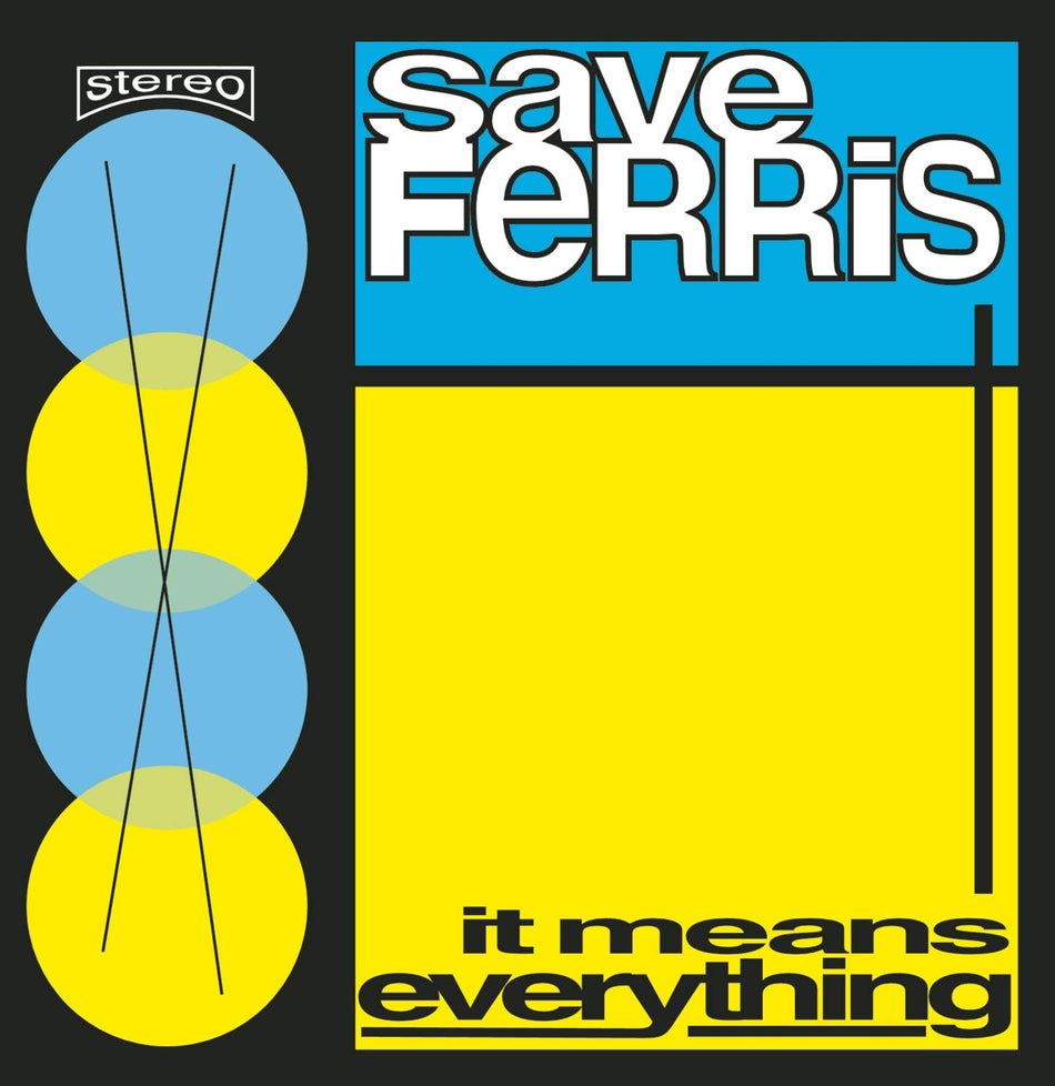 [PREORDER] Save Ferris - It Means Everything Preorder Parting Gift Records