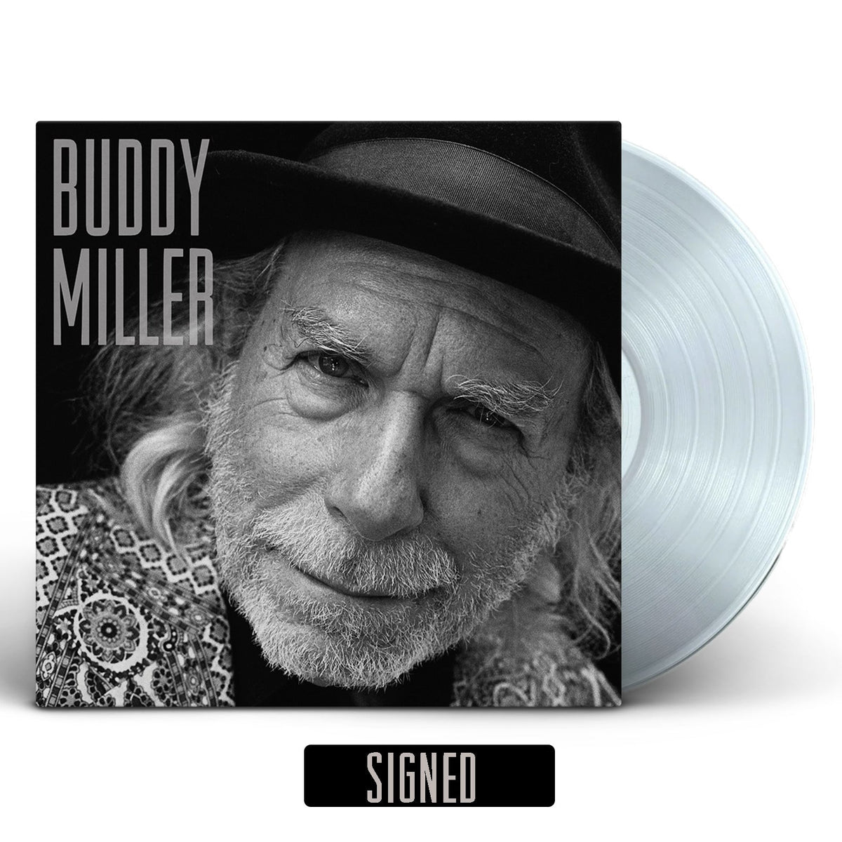 Buddy Miller - Buddy Miller (Indie Exclusive Clear Autographed Vinyl) Vinyl New West Records NEW NEW