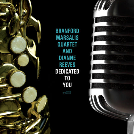 Branford Marsalis Quartet & Dianne Reeves - Dedicated To You (CD)