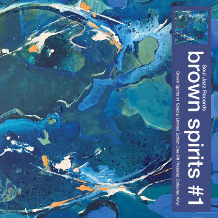 Brown Spirits - Brown Spirits #1 (Indie Exclusive Blue Vinyl)