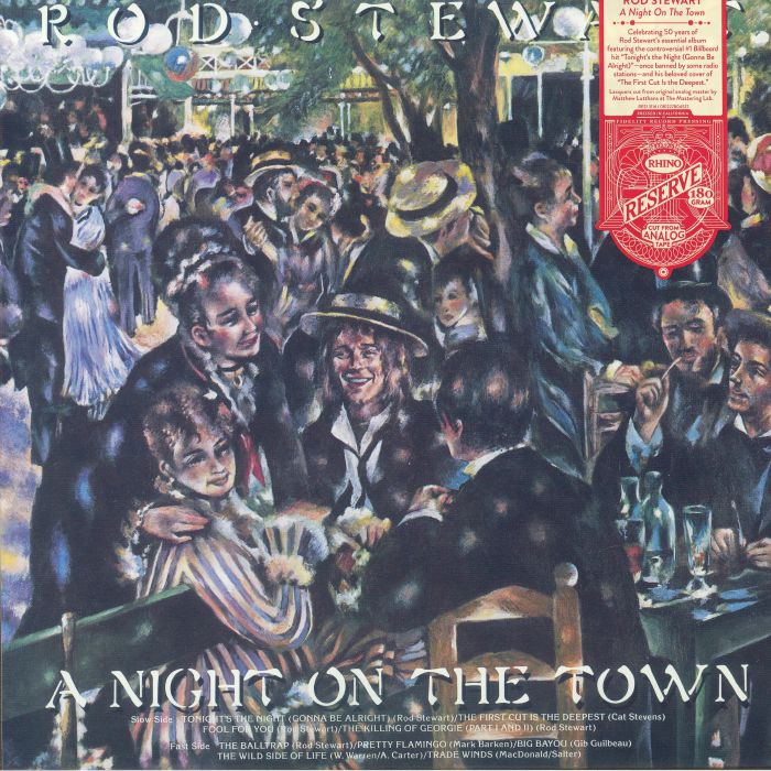 Rod Stewart - A Night on the Town (Rhino Reserve)