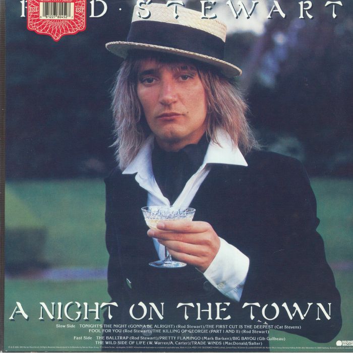 Rod Stewart - A Night on the Town (Rhino Reserve)