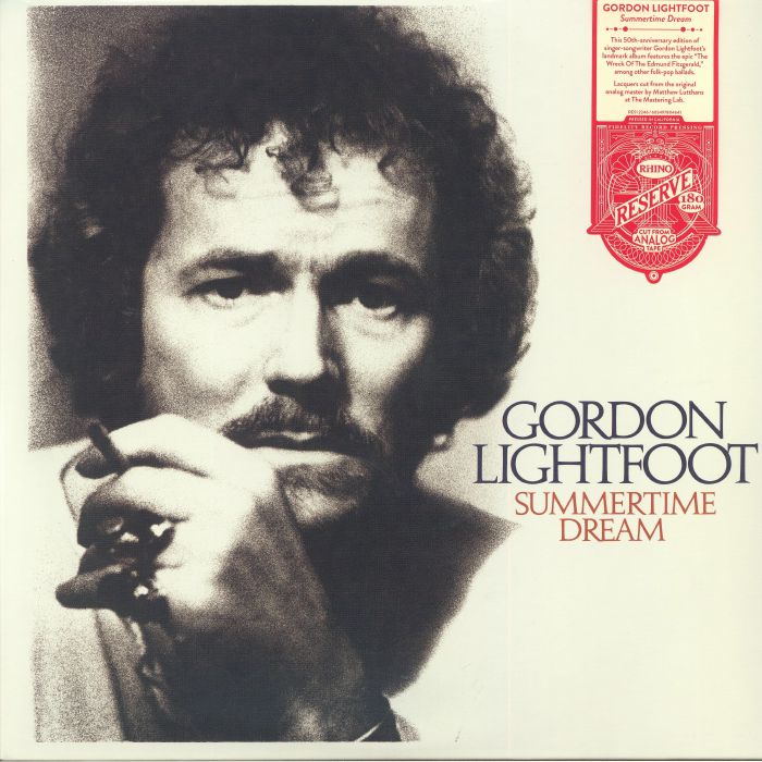 Gordon Lightfoot - Summertime Dream (Rhino Reserve)
