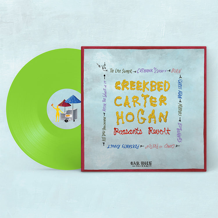 Creekbed Carter Hogan - Peasants Revolt (Indie Exclusive Lime Green Vinyl)