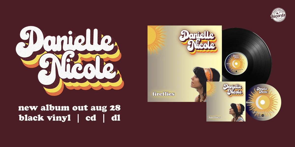 Danielle Nicole - Fireflies (Vinyl) Vinyl > LP Forty Below
