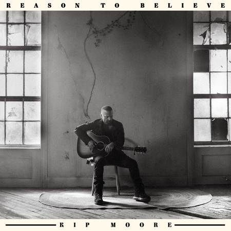 Kip Moore - Reason To Believe (Black Vinyl)