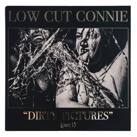 Low Cut Connie - Dirty Pictures (Part 1) (Vinyl) Vinyl > LP Contender Records NEW NEW