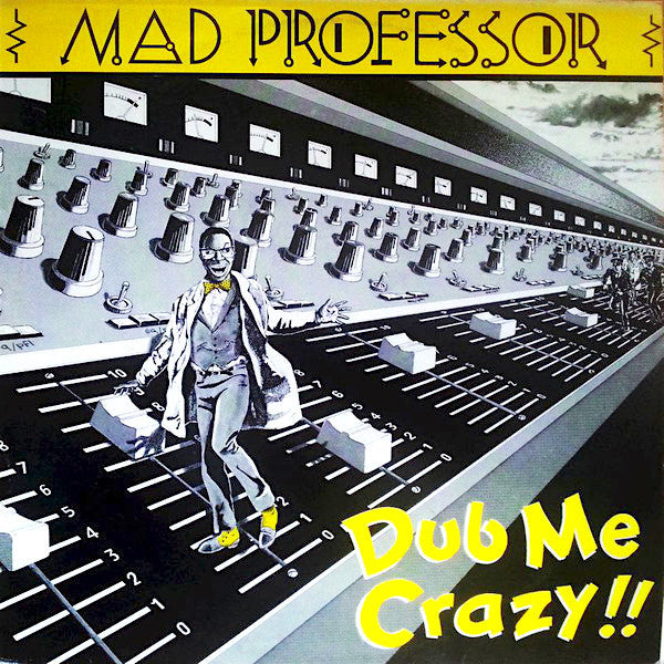 Mad Professor – Dub Me Crazy !! – Release:349fa17a-cd44-4aca-9d19-90eb6e86c94e (cover)