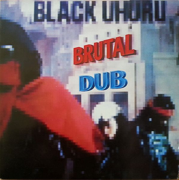 Black Uhuru - Brutal Dub (1986)