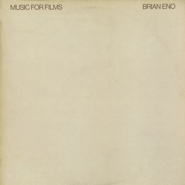 Brian Eno – Music For Films – Release:fc6f8317-e5f3-4223-9aea-928cbc246624 (cover)
