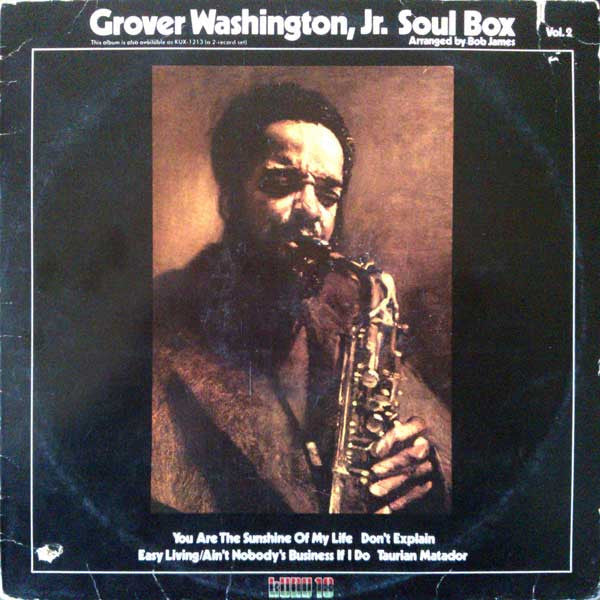 Grover Washington, Jr. - Soul Box Vol. 2 (Monarch Pressing) Vinyl > LP Kudu VG VG
